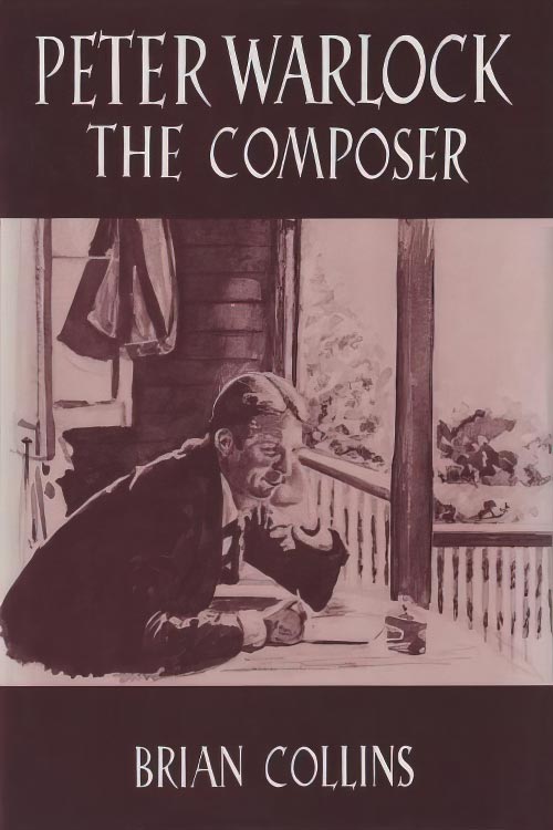 Peter Warlock, the Composer