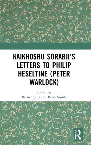 Letters to Philip Heseltine (Peter Warlock) - Kaikhosru Sorabj (IMG ALT)