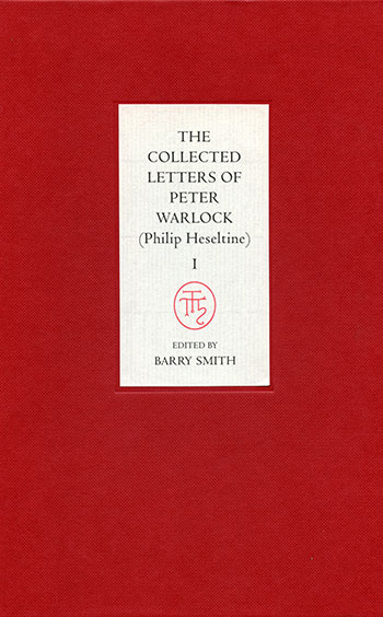 The Collected Letters of Peter Warlock (Philip Heseltine) [4 volume set]